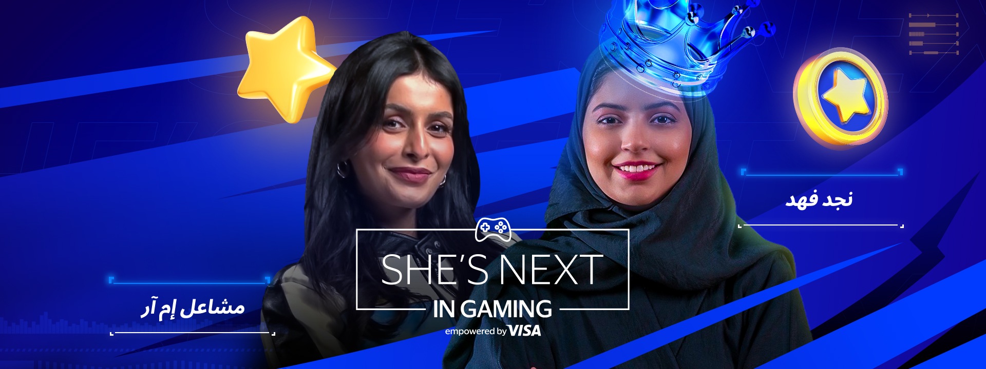 She's Next in Gaming. Empowered by Visa